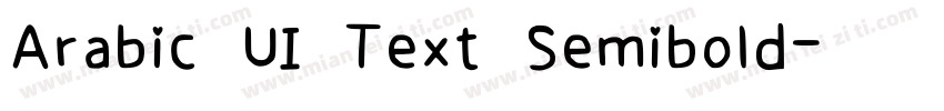 Arabic UI Text Semibold字体转换